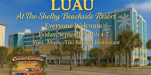 LUAU - Cruise In - The Shelby Beachside Resort