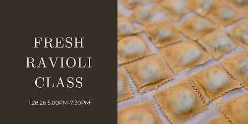 Fresh Ravioli Class with Layered