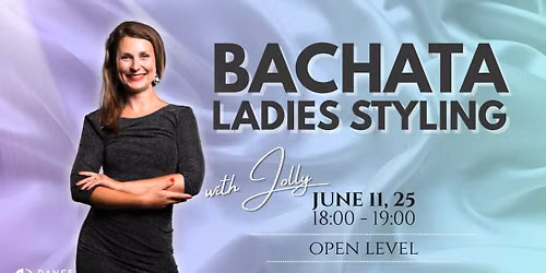 Bachata Ladies Styling | Summer Classes \ud83d\udc60 Open Level