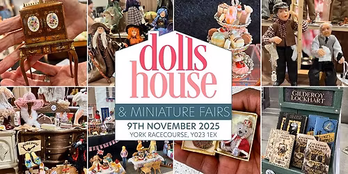 Dolls House & Miniature Fairs