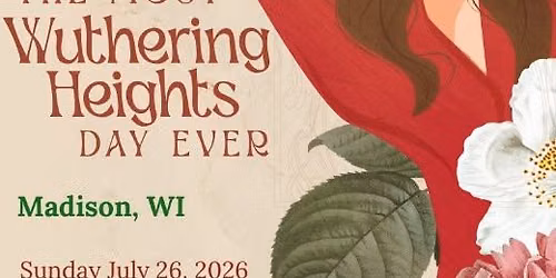 The Most Wuthering Heights Day Ever - Madison