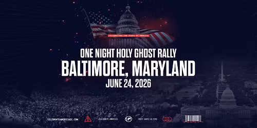 Celebrate America One Night Holy Ghost Rally