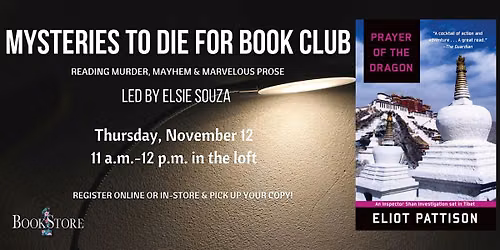 Mysteries to Die For Book Club: "Prayer of the Dragon" by Eliot Pattison