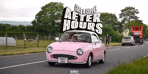 Cars & Cuppas After Hours | Greendale Farm Shop | Friday 8th May 