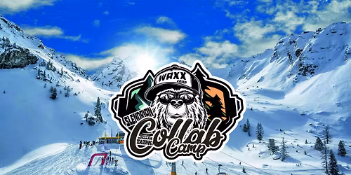 WaxxCamp- Szezon Start- Collab