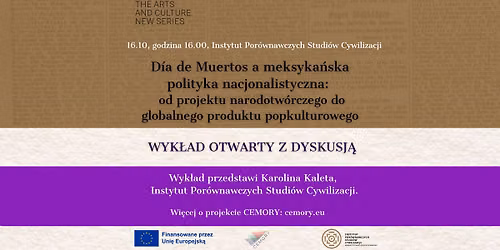 D\u00eda de Muertos a meksyka\u0144ska polityka nacjonalistyczna - wyk\u0142ad otwarty z dyskusj\u0105