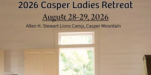 2026 Casper Ladies Retreat