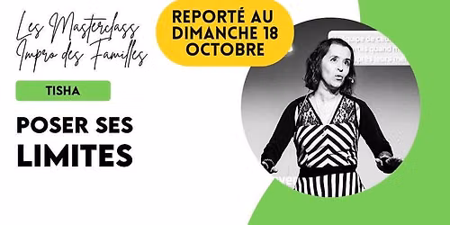 Masterclass Tisha "Poser ses Limites"