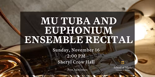 MU Tuba and Euphonium Ensemble