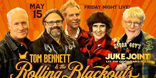 Tom Bennett & The Rolling Blackouts May.15