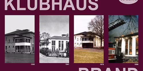 30 Jahre Klubhaus-Brand
