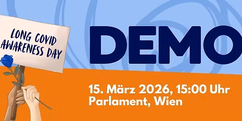 DEMO am Long Covid Awareness Day f\u00fcr ME(CFS), Long Covid & andere PAIS