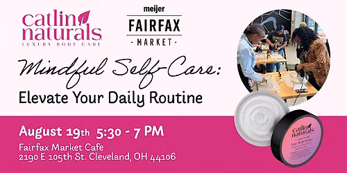 Mindful Self Care: Elevate Your Daily Routine with Catlin Naturals\u00ae