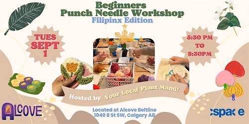 Beginners Punch Needle Workshop - Filipinx Edition