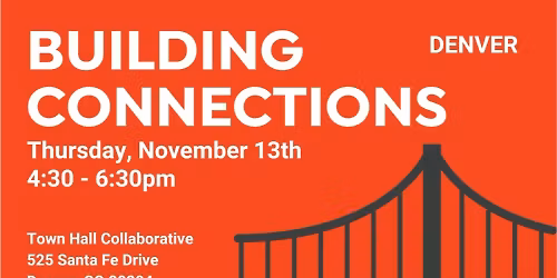 November Building Connections Networking Event (Denver)