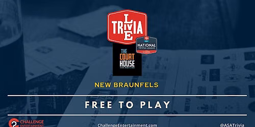Weekly Live Trivia Nights at The Courthouse - New Braunfels