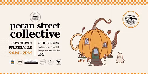 October 3rd Pecan Street Collective