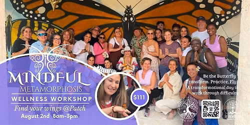 Mindful Metamorphosis Wellness Workshop