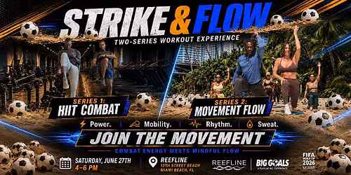 STRIKE & FLOW: World Cup Wellness Experience