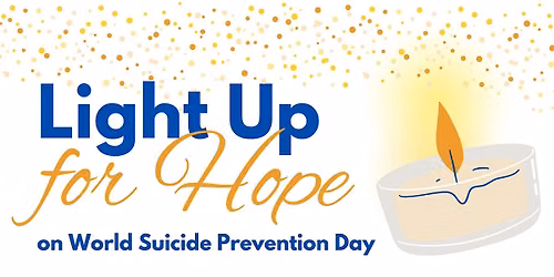 Light Up for Hope on World Suicide Prevention Day