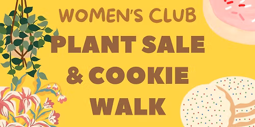 Annual Plant Sale and Cookie Walk