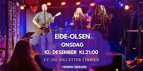 Jul i Bergen \u2013 Akustisk aften med Eide-Olsen