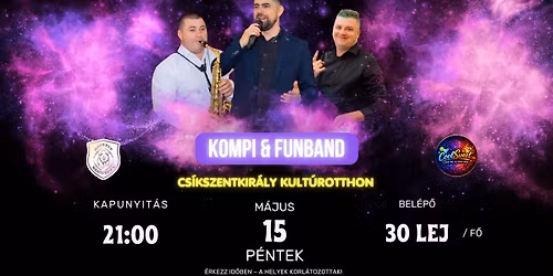 \ud83d\udcab CS\u00cdKSZENTKIR\u00c1LYI TAVASZI MEGA PARTY \u2013 KOMPI & FUNBAND \ud83d\udcab