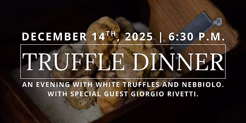 Truffle Dinner
