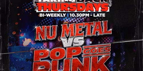 Taking Back Thursdays: Nu Metal VS Pop Punk
