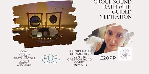 SOLD OUT - 5PM Corby Group Sound Bath
