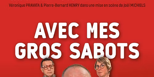 Avec mes gros sabots