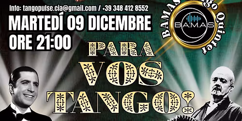 PARA VOS TANGO! Show de Tango a Milano