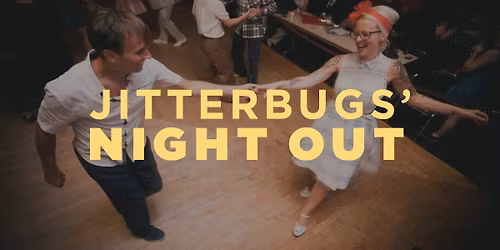Jitterbugs Night Out