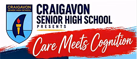Craigavon Senior High School Care Meets Cognition - Paul Dix