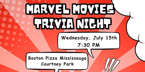 Marvel Movie Trivia Night @ Boston Pizza (Courtney Park, Mississauga)