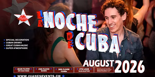 \u2605 LA NOCHE DE CUBA \u2605 Fiesta - Shows - Animation 2026 Bananenreiferei by Juanes
