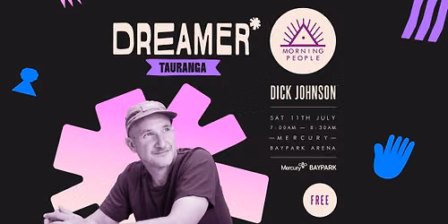 TGA: Morning People x Dreamer Tauranga feat. Dick Johnson