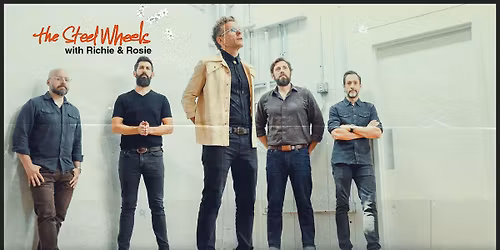 The Steel Wheels at the Hangar Theatre (Ithaca, NY)