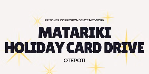PCN Matariki Holiday Card Drive 2026: \u014ctepoti Dunedin