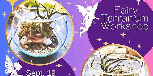 Fairy Terrarium Workshop