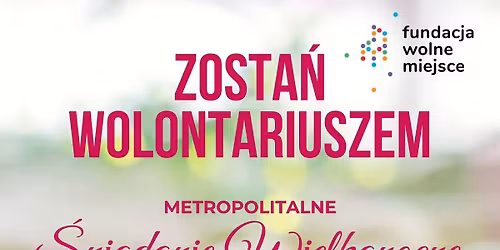 Metropolitalne \u015aniadanie Wielkanocne bez Samotno\u015bci 2026