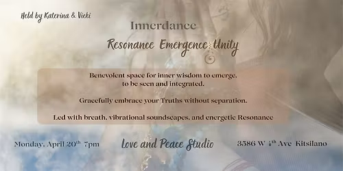 Innerdance: The Space within  Resonance - Emergence - Unity
