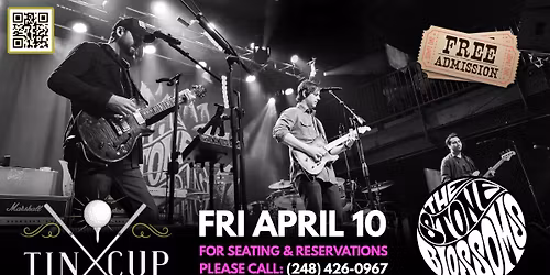 The STONE BLOSSOMS: LIVE at Tin Cup Bar & Grill \u26f3\ufe0f