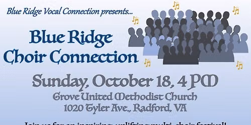 Blue Ridge Choir Connection - Free to the public