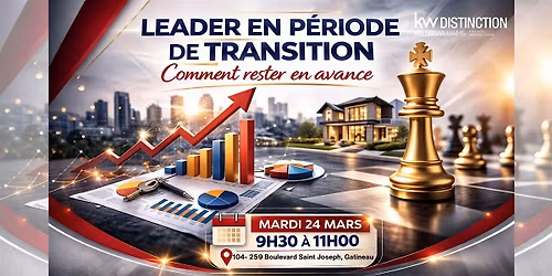 Leader en p\u00e9riode de transition : comment rester en avance