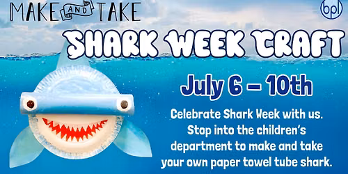 Shark Week Make & Take Craft!!