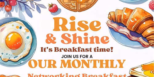 Networking Breakfast! 