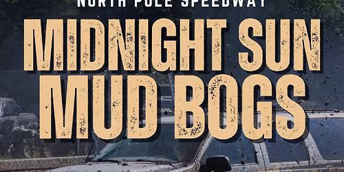 Midnight Sun Mud Bogs