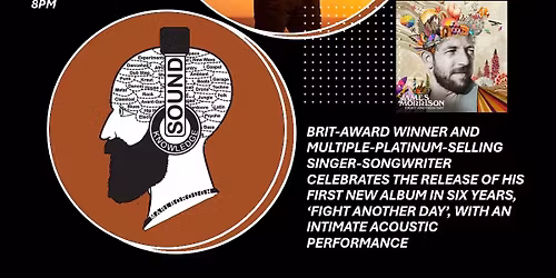 James Morrison at the Memorial Hall - 'Fight Another Day' Outstore