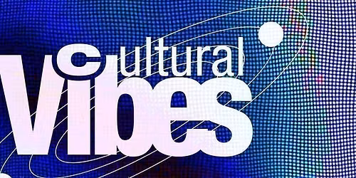 Cosmic Sessions presents: Cultural Vibes featuring Verdi &amp; Friends